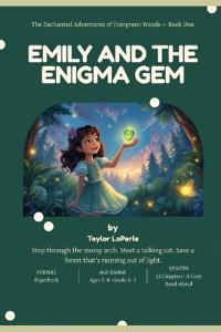 Emily and the Enigma Gem