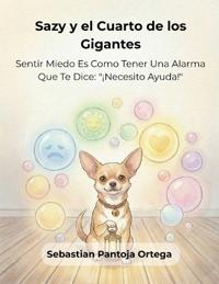 Sazy y el Cuarto de los Gigantes