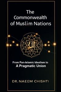 The Commonwealth of Muslim Nations