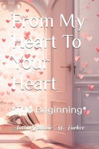 From My Heart To Your Heart