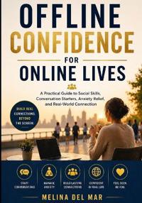 Offline Confidence for Online Lives