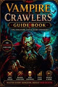 Vampire Crawlers Guide Book