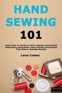 Hand Sewing 101