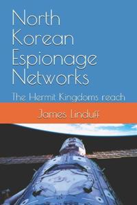 North Korean Espionage Networks