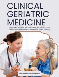Clinical Geriatric Medicine