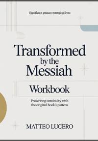 Significant Pattern emerging from Transformed by the Messiah