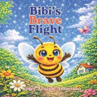 Bibi´s Brave Flight