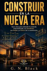 Construir En La Nueva Era