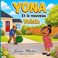 Yona et le nouveau voisin