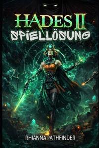 Hades 2 Spiellösung