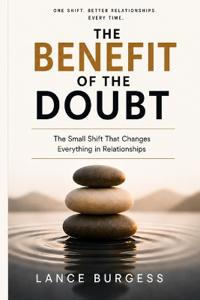 The Benefit of the Doubt