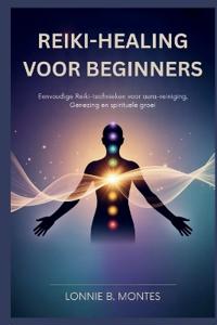 Reiki-Healing Voor Beginners