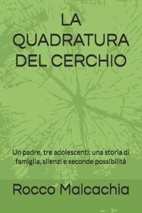 La Quadratura del Cerchio