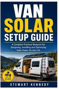 Van Solar Setup Guide