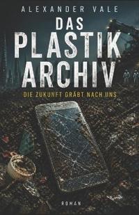 Das Plastikarchiv