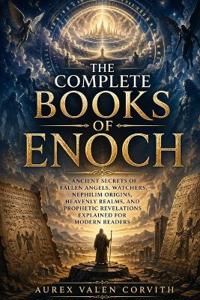 The Complete Books Of Enoch