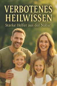 Verbotenes Heilwissen