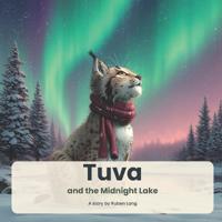 Tuva and the Midnight Lake