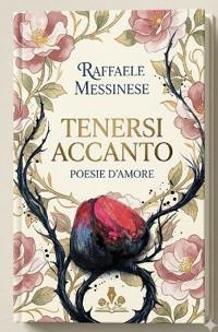 Tenersi accanto