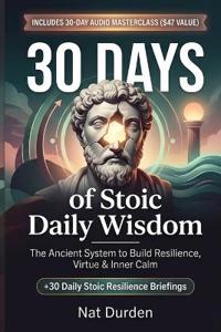 30 Days of Stoic Daily Wisdom