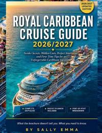 Royal Caribbean Cruise Guide 2026/2027
