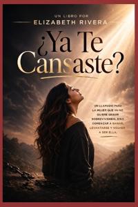 ¿Ya Te Cansaste?