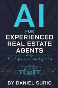 AI for Experienced Real Estate Agents