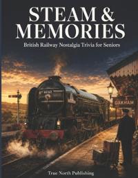 Steam & Memories