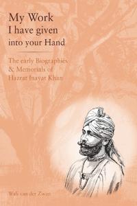 My Work I have given in your Hand