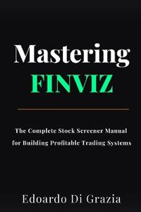 Mastering Finviz