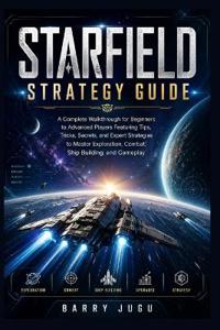 Starfield Strategy Guide