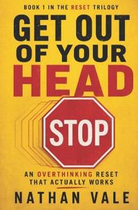 Get Out of Your Head
