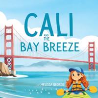 Cali and the Bay Breeze