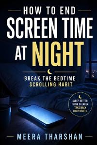 How to End Screen Time at Night