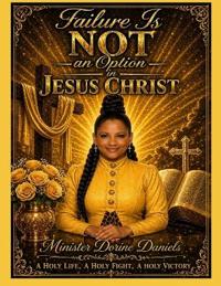 Failure Is Not an Option in Jesus Christ
