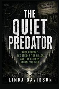 The Quiet Predator