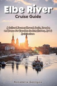 Elbe River Cruise Guide
