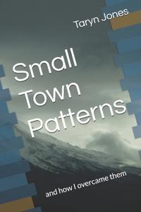 Small Town Patterns