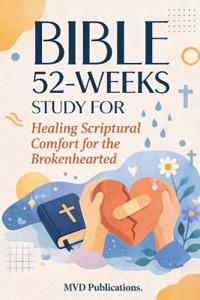 52-Week Bible Study for Healing