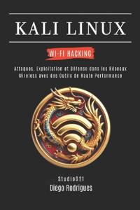 Kali Linux Wi-Fi Hacking