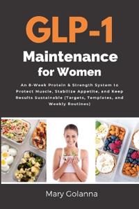 GLP-1 Maintenance for Women
