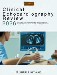 Clinical Echocardiography Review 2026
