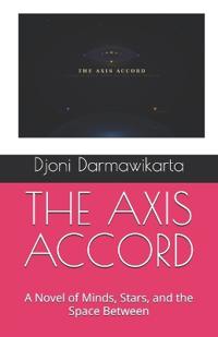 The Axis Accord