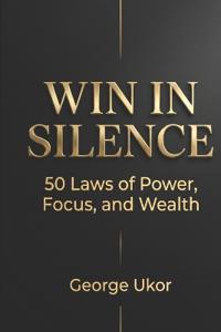Win in Silence