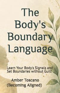 The Body's Boundary Language