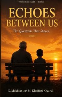 Echoes Between Us