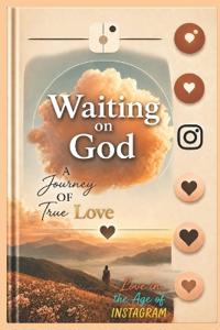 Waiting on God