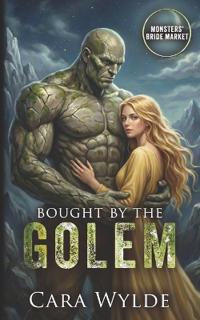 Bought by the Golem