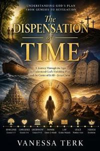 The Dispensation of Time