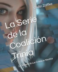 La Serie de la Coalición Trinia